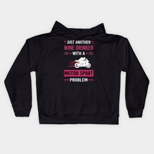 Wine Drinker Motor Sport Sports Motorsport Kids Hoodie